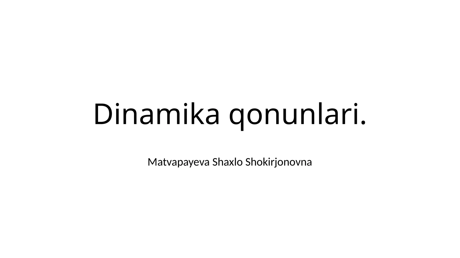 Dinamika qonunlari