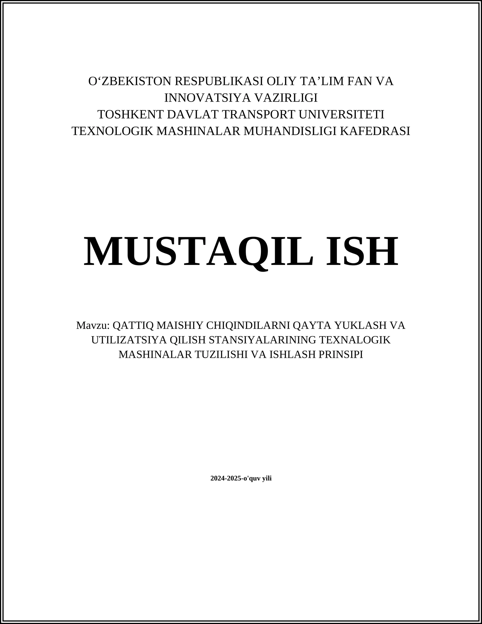 Qat'iy maishiy chiqindilarni qayta yuklash texnologiyalari