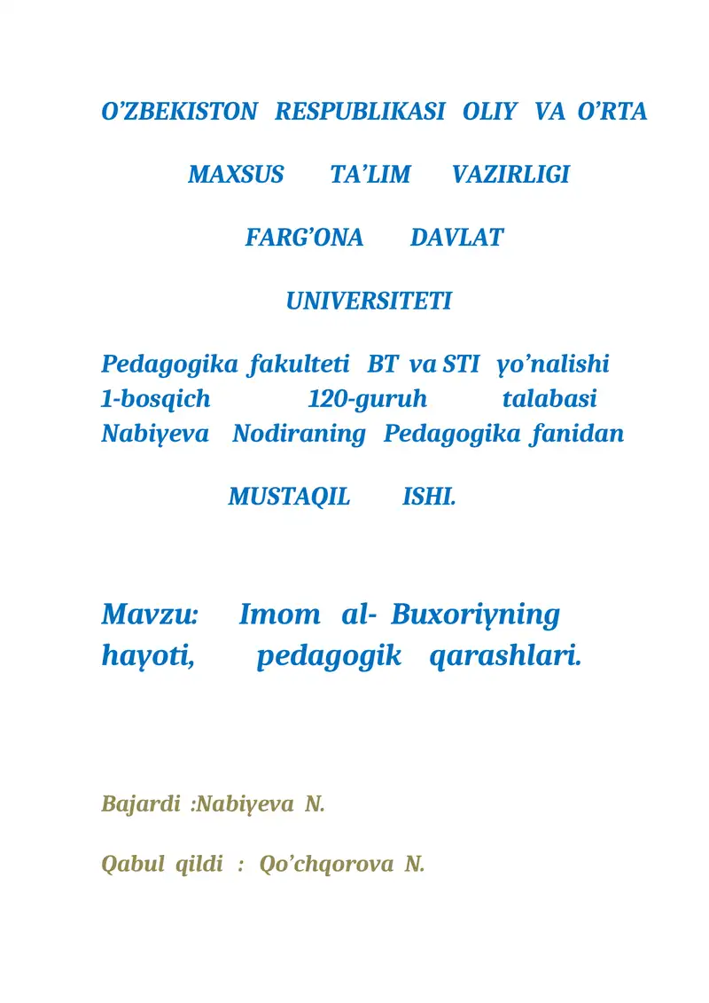 Imom al-Buxoriyning hayoti, pedagogik qarashlari