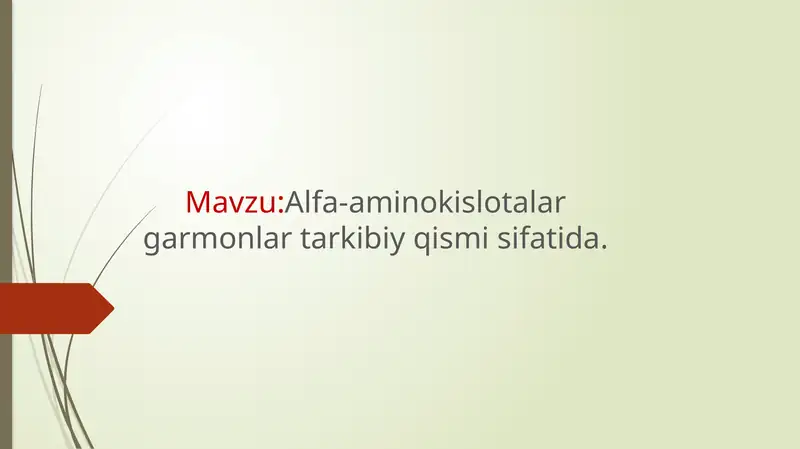 Alfa-aminokislotalar garmonlar tarkibiy qismi sifatida.
