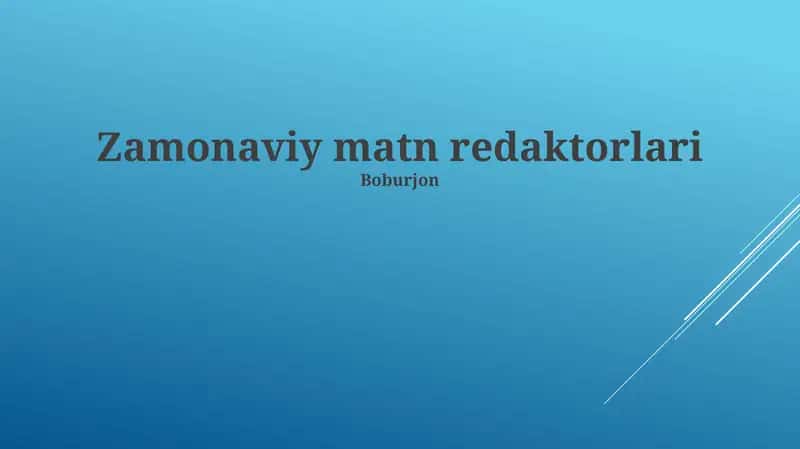 Zamonaviy matn redaktorlari