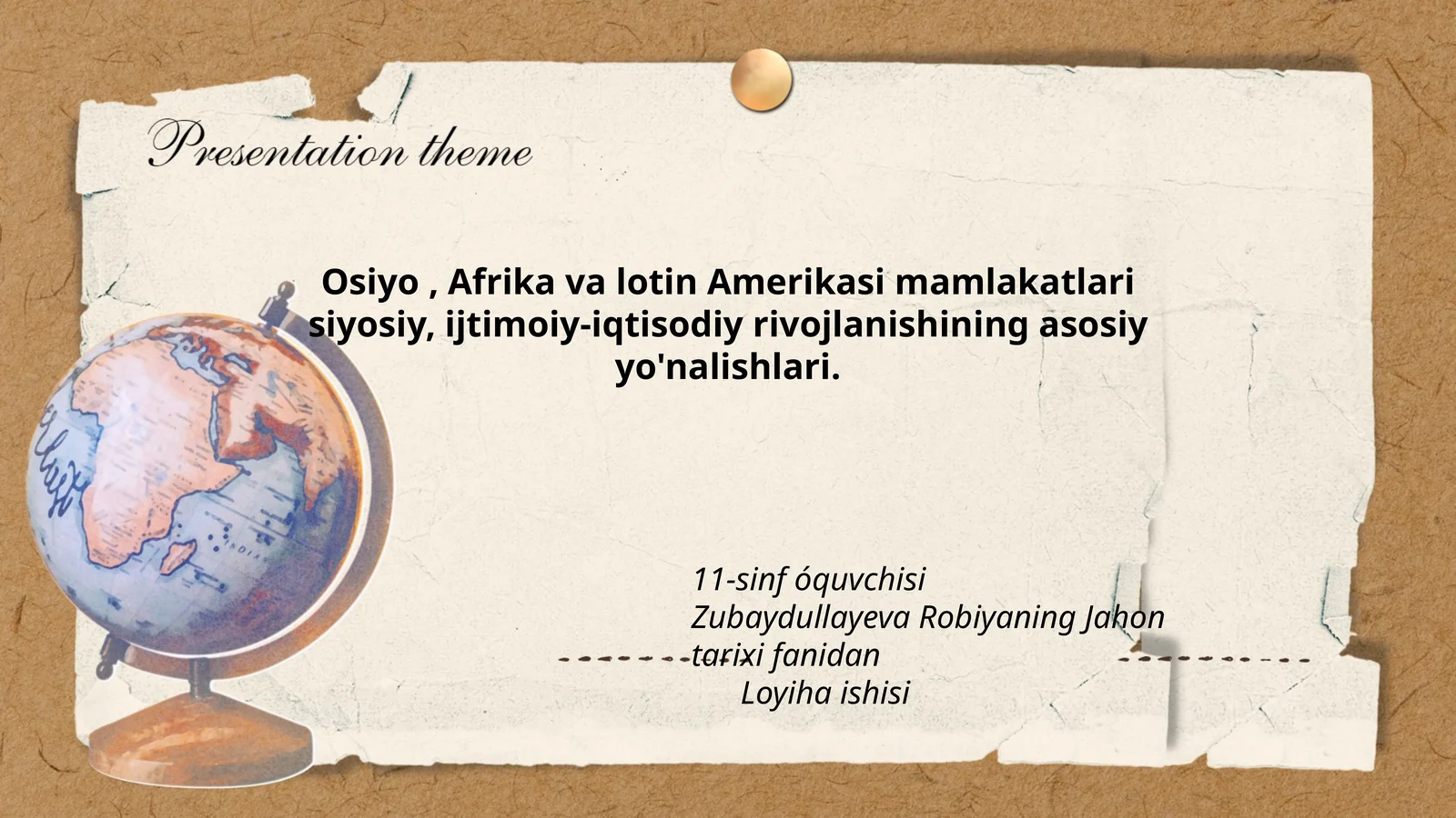 Zubaydullayeva Robiyaning Jahon tarixi fanidan