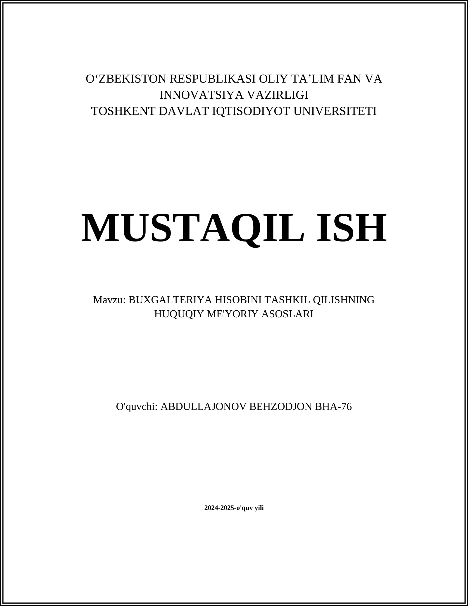 BUXGALTERIYA HISOBINI TASHKIL QILISHNING HUQUQIY ME'YORIY ASOSLARI