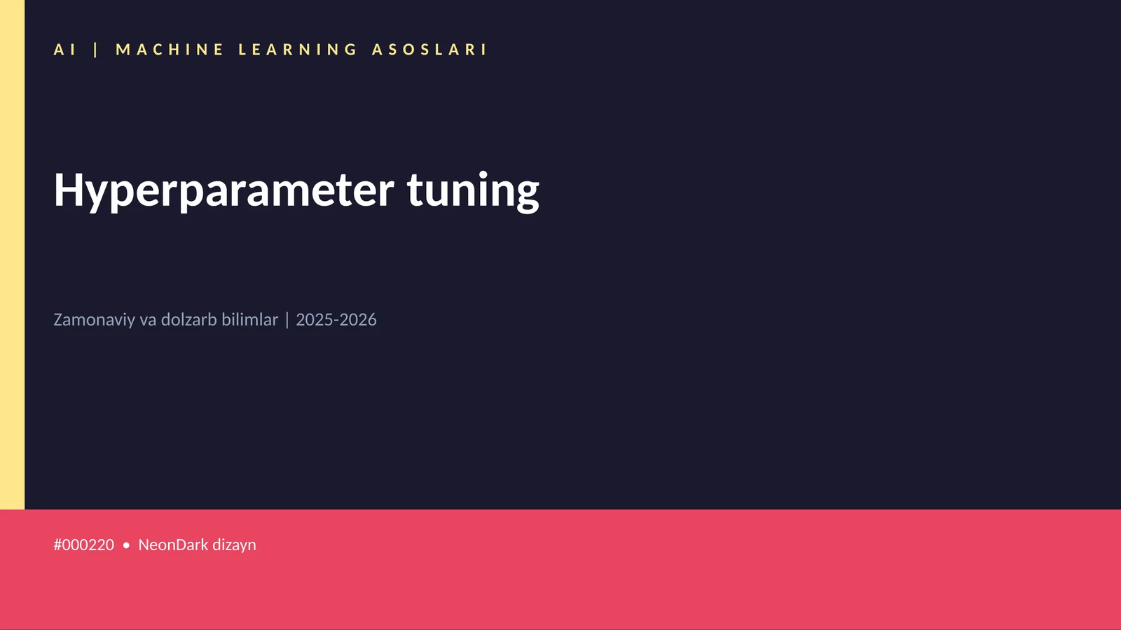 Hyperparameter tuning