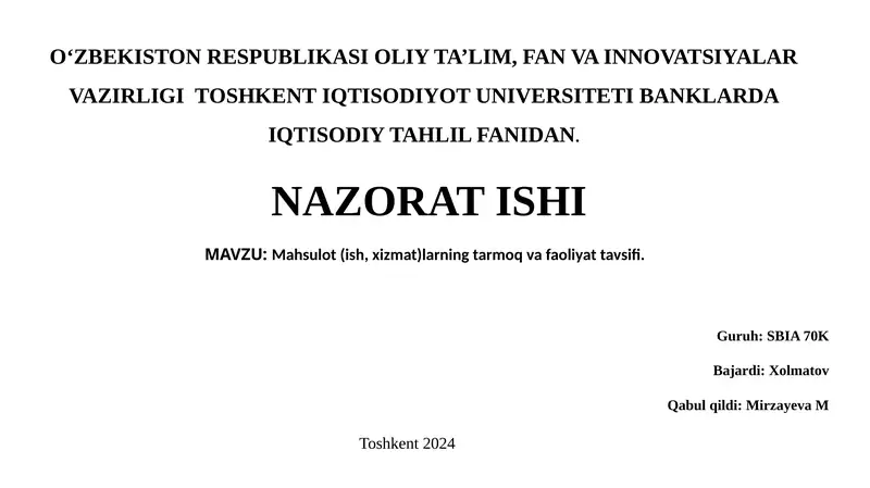 Mahsulot (ish, xizmat)larning tarmoq va faoliyat tavsifi