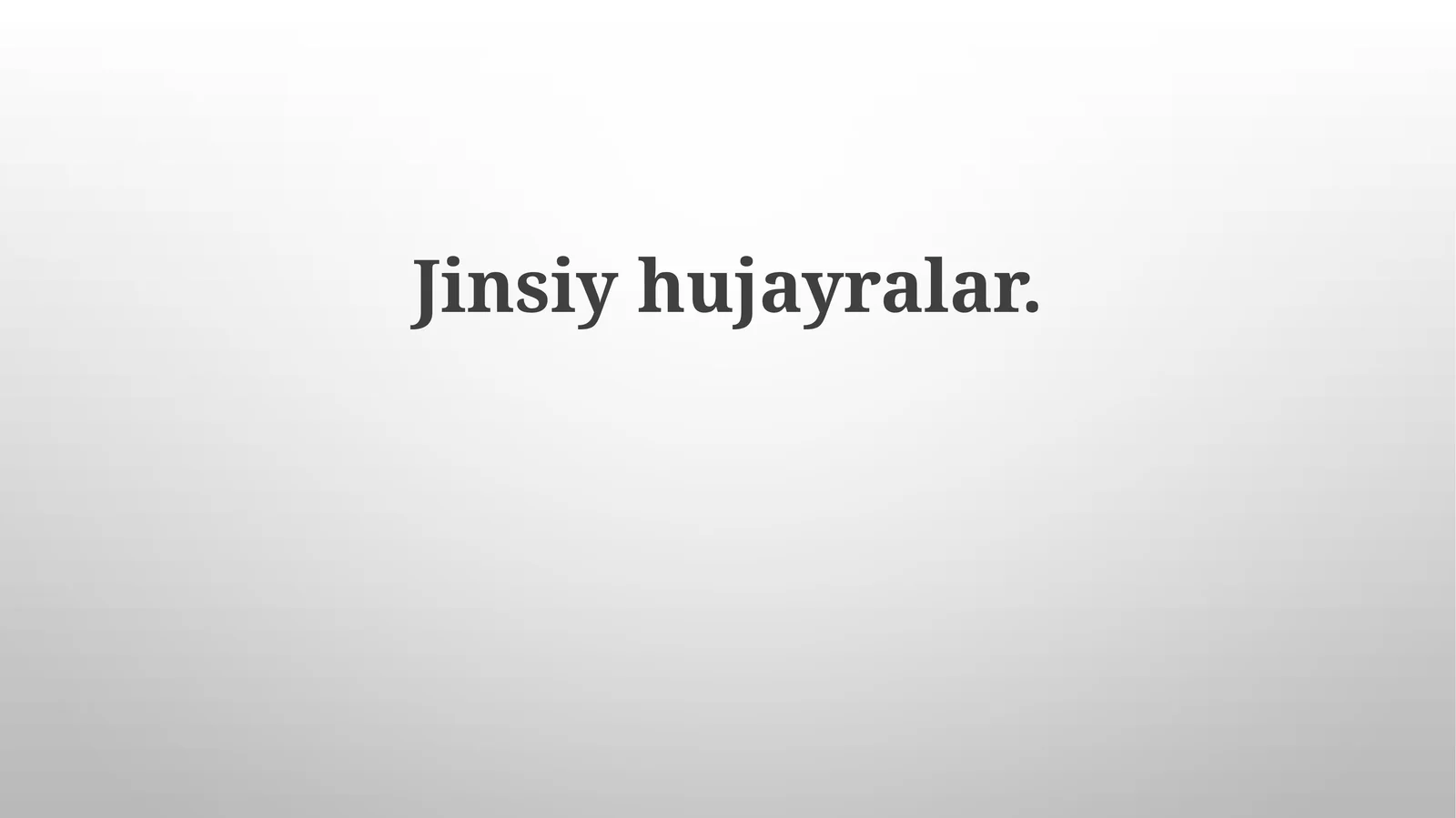 Jinsiyhujayralar