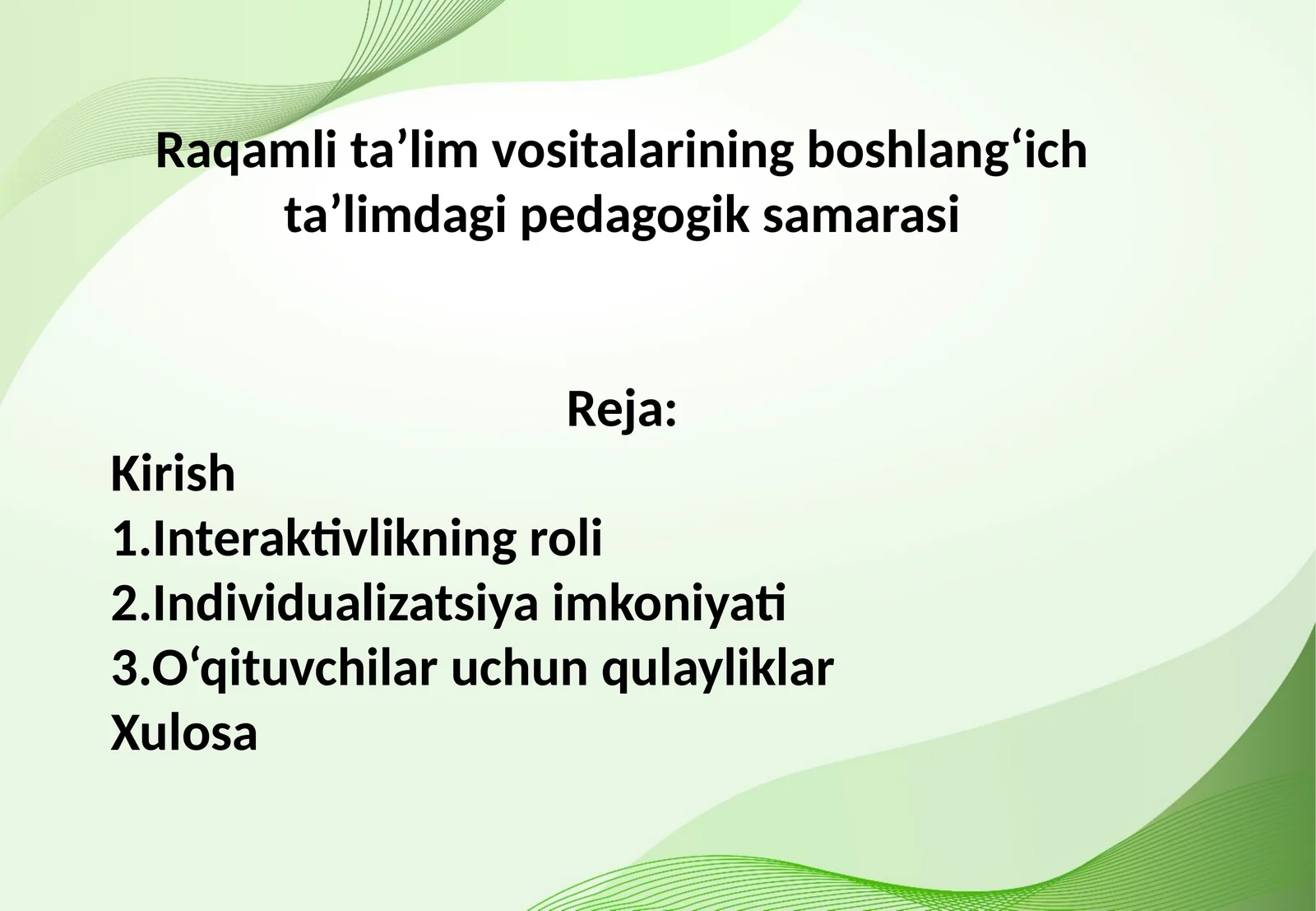 Raqamli ta’lim vositalarining boshlang‘ich ta’limdagi pedagogik samarasi