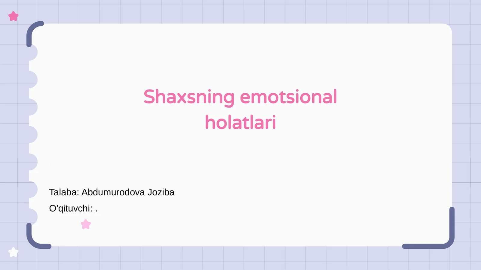 Shaxsning emotsional holatlari