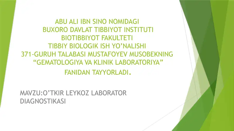 O’TKIR LEYKOZ LABORATOR DIAGNOSTIKASI