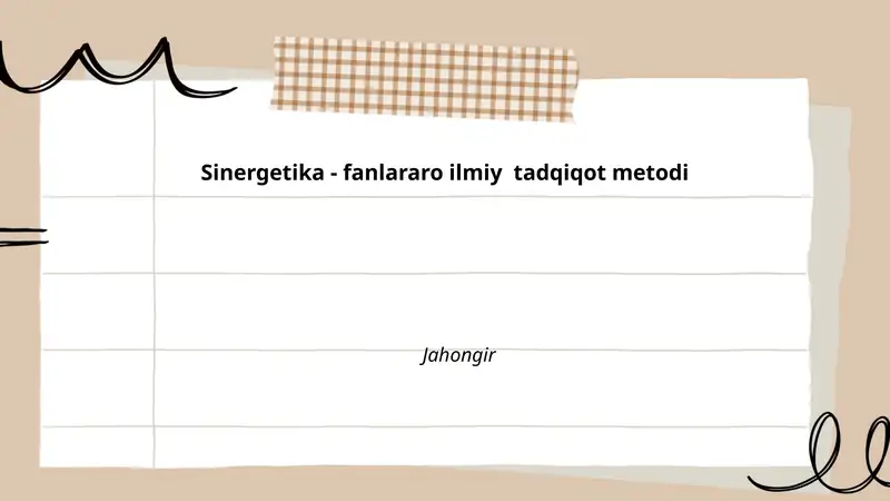 Sinergetika - fanlararo ilmiy tadqiqot metodi