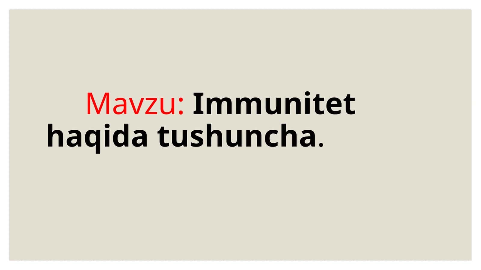 Immunitet haqida tushuncha