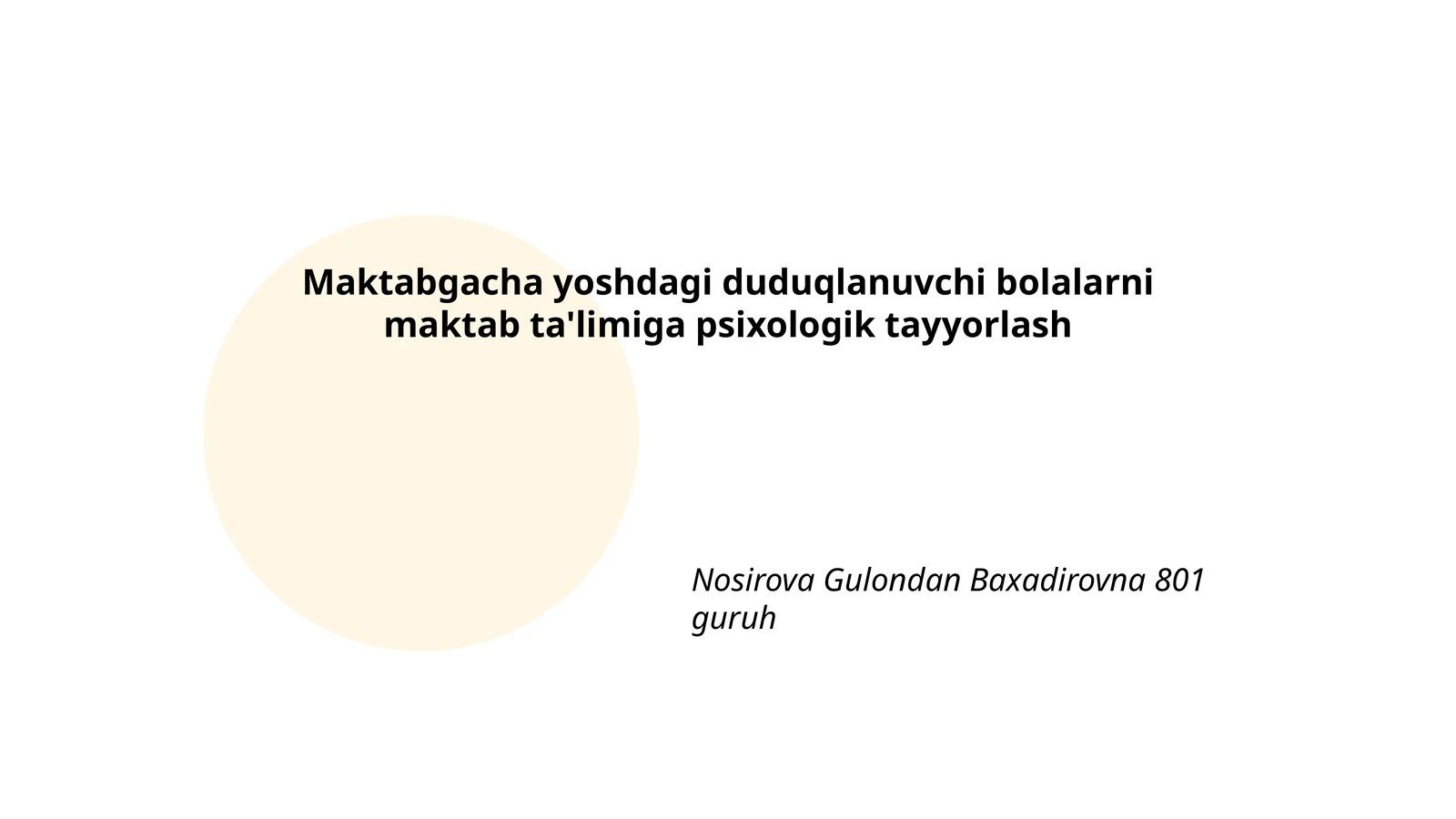 Maktabgacha yoshdagi duduqlanuvchi bolalarni maktab ta'limiga psixologik tayyorlash
