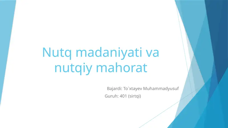 Nutq mahorati va nutqiy madaniyat