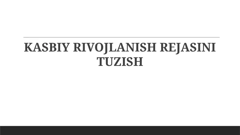 KASBIY RIVOJLANISH REJASI