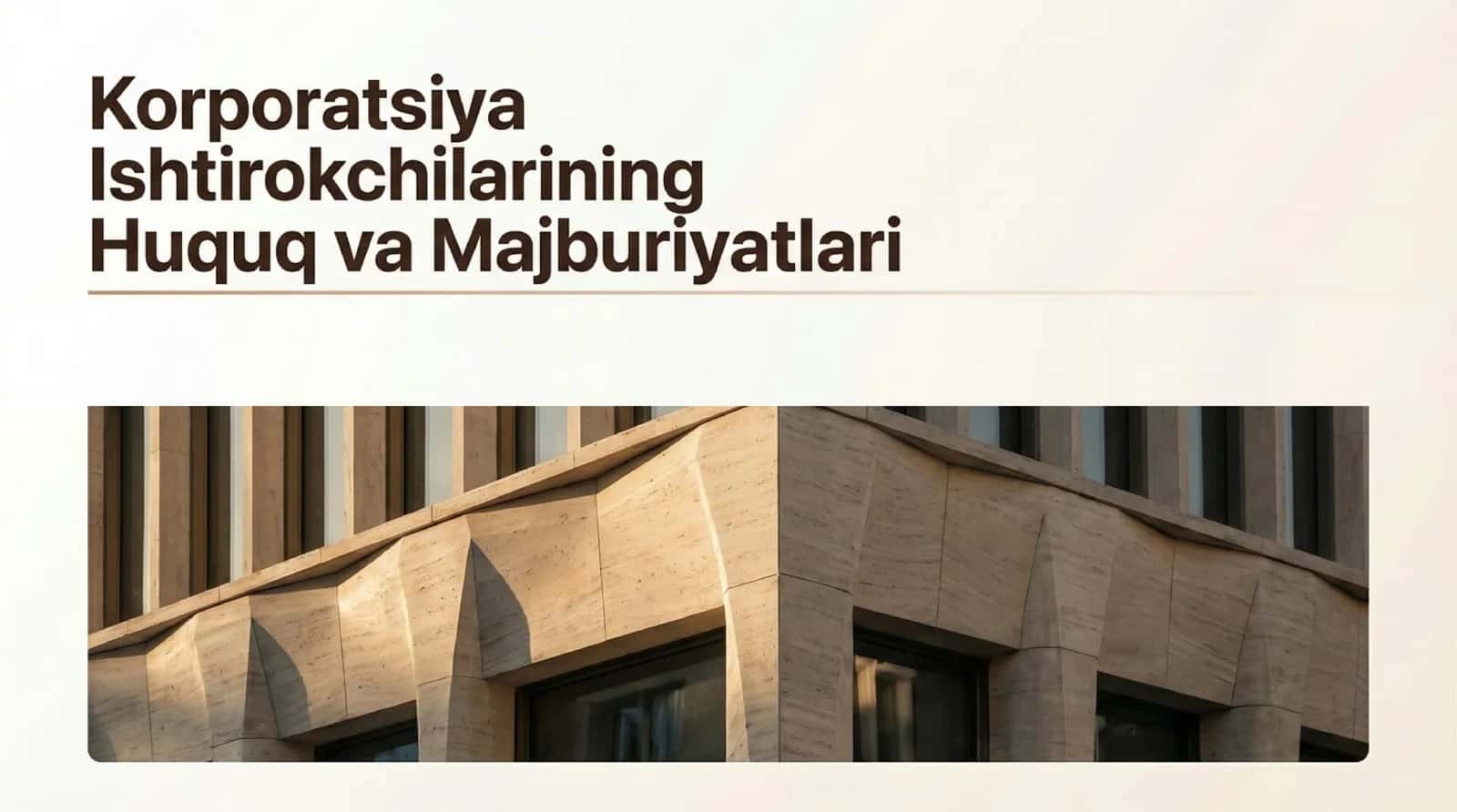 Korporatsiya ishtirokchilarining huquq va majburiyatlari