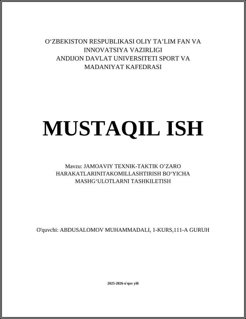 JAMOAVIY TEXNIK-TAKTIK OʼZARO HARAKATLARINITAKOMILLASHTIRISH BOʻYICHA MASHGʻULOTLARNI TASHKILETISH