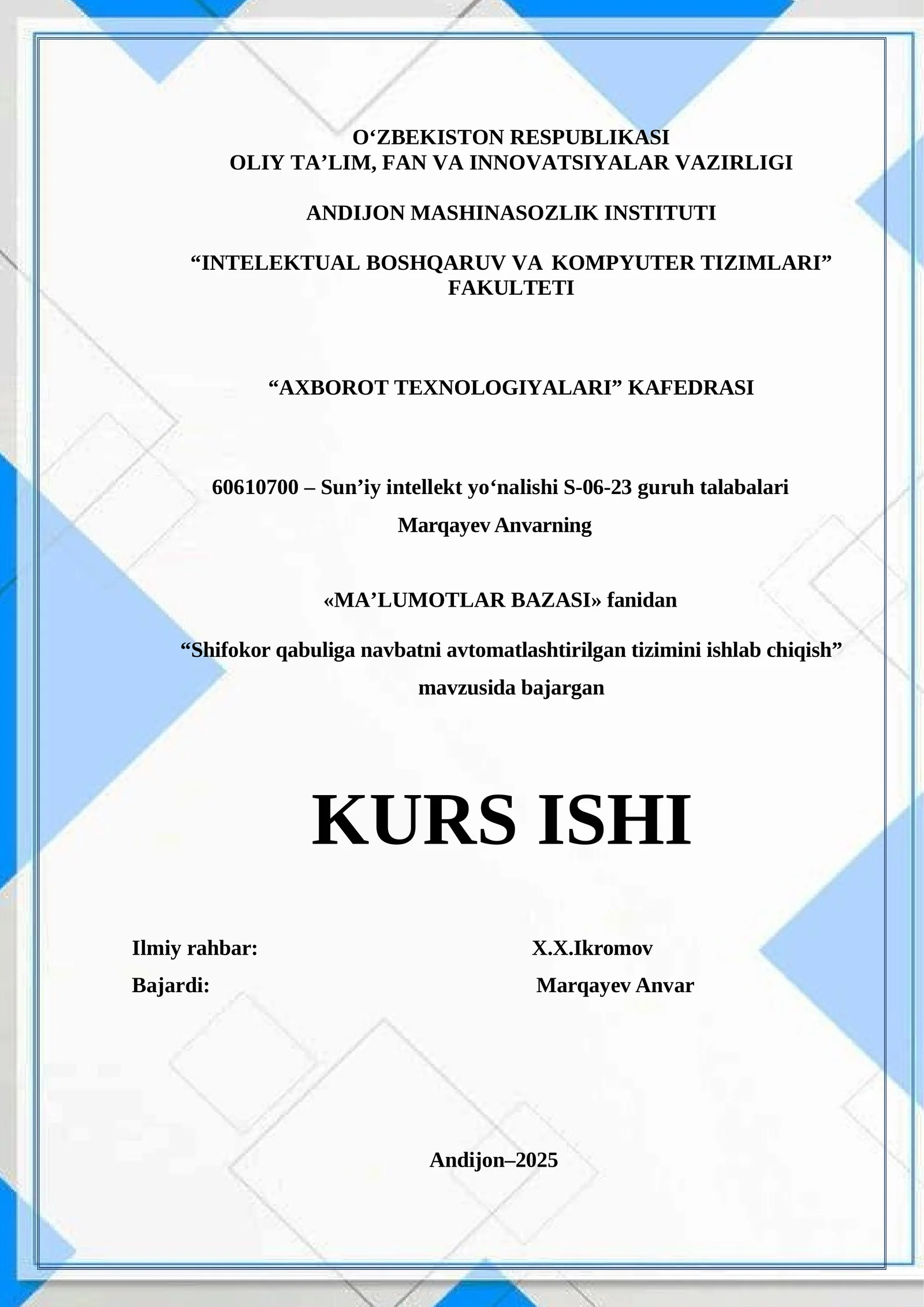Shifokor qabuliga navbatni avtomatlashtirilgan tizimini ishlab chiqish