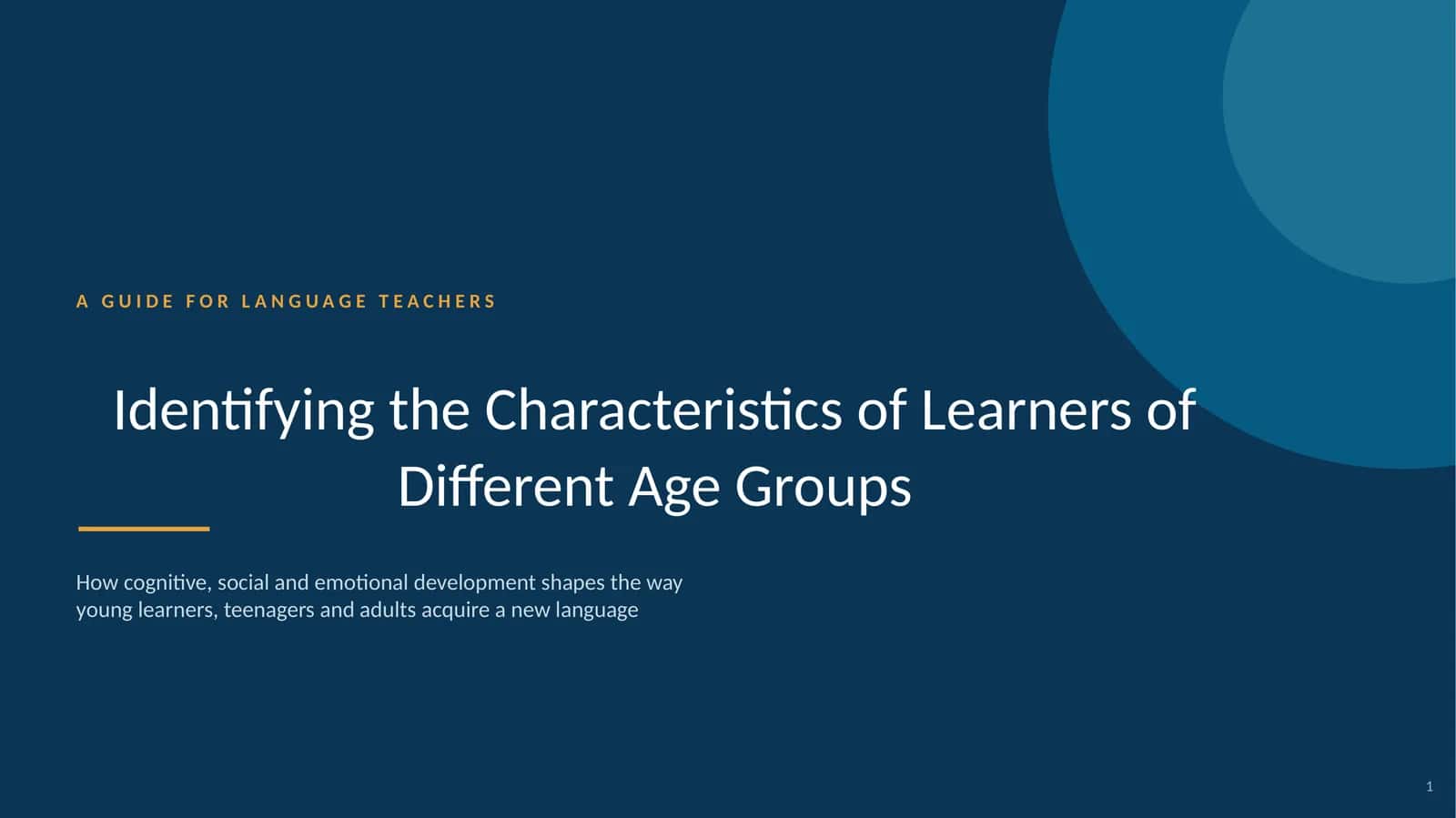 Identifying the Characteristics of Learners of Different Age Groups