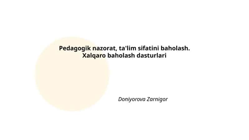 Pedagogik nazorat, ta'lim sifatini baholash