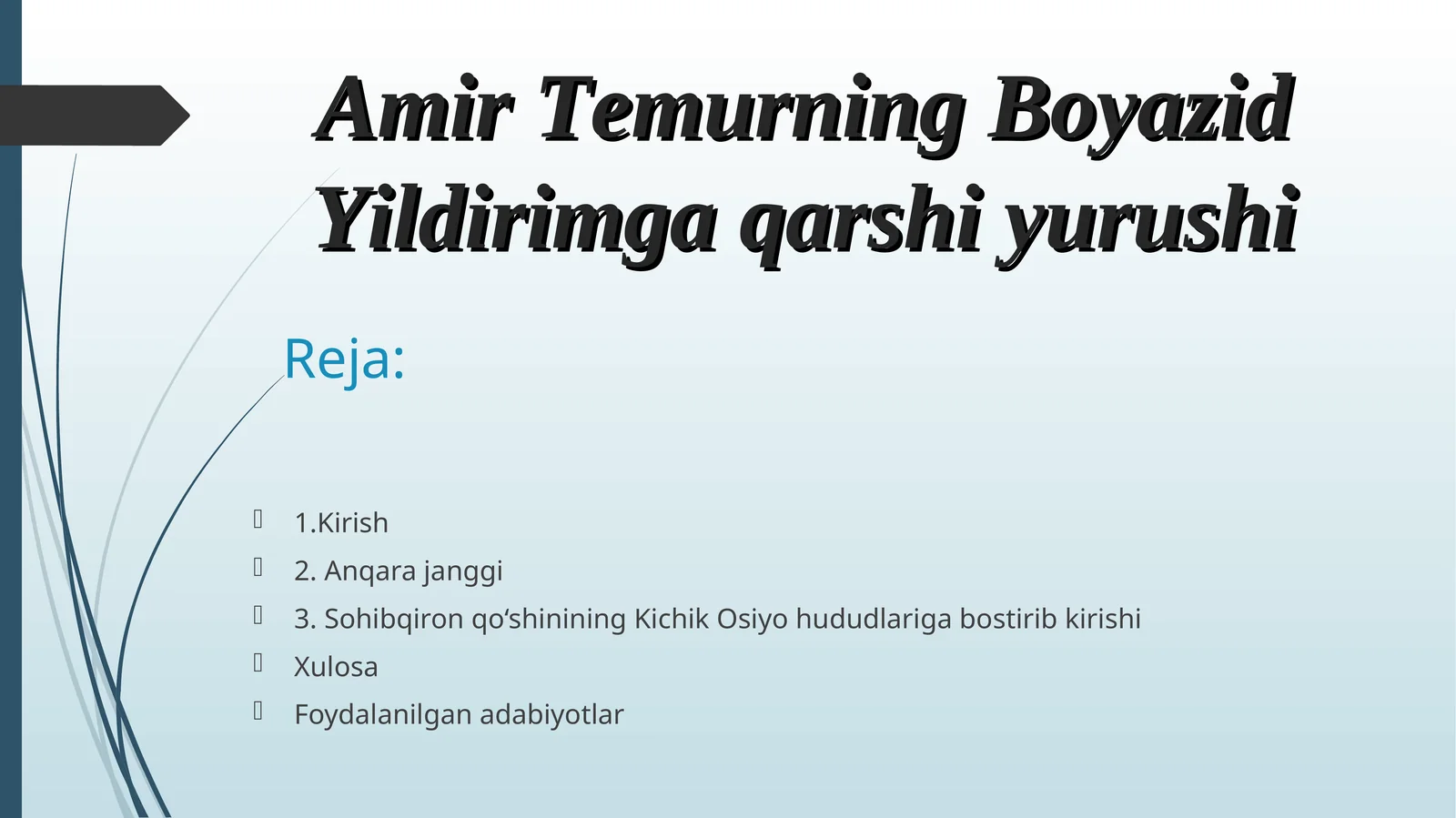 Amir Temurning Boyazid Yildirimga qarshi yurushi