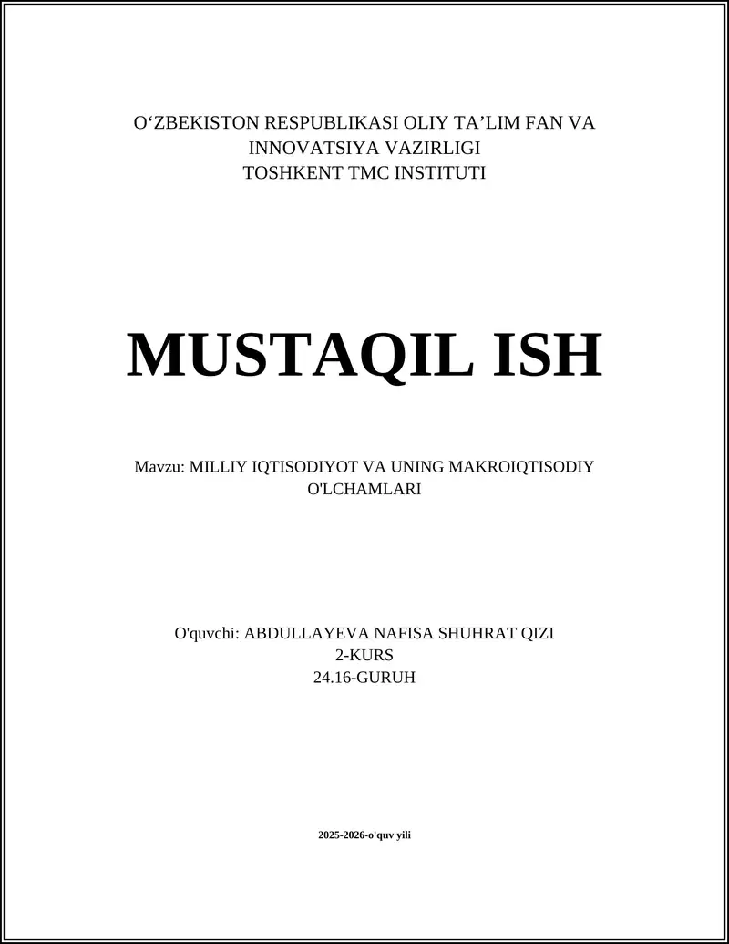 MILLIY IQTISODIYOT VA UNING MAKROIQTISODIY O'LCHAMLARI