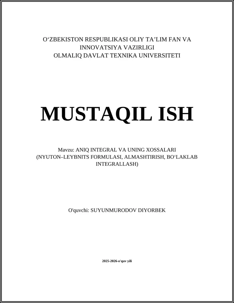 ANIQ INTEGRAL VA UNING XOSSALARI