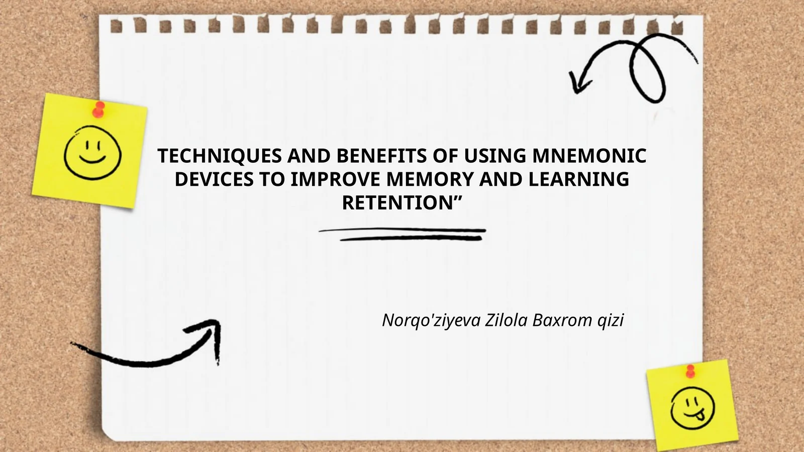 TECHNIQUES AND BENEFITS OF USING MNEMONIC DEVICES TO IMPROVE MEMORY AND LEARNING RETENTION