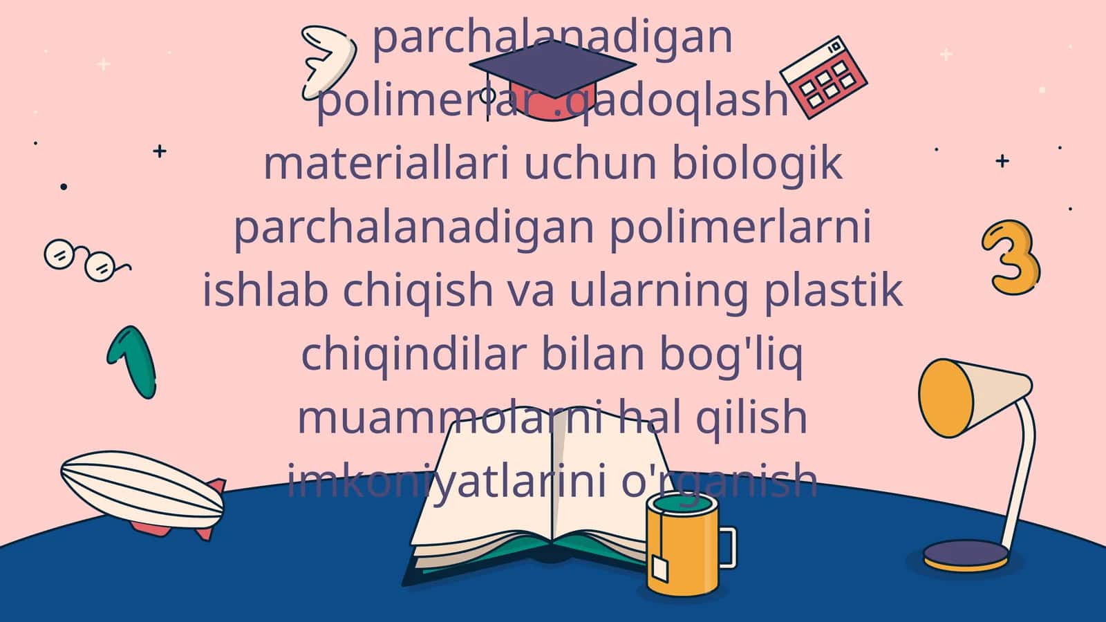 Biologik parchalanadigan polimerlar