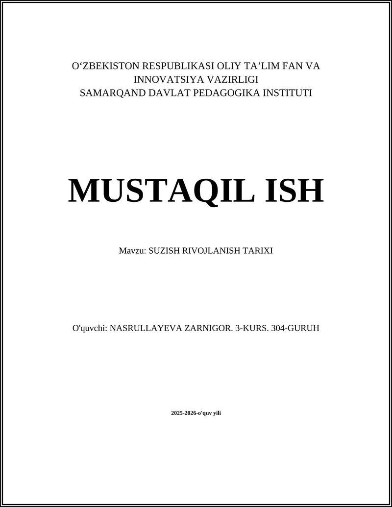 SUZISH RIVOJLANISH TARIXI