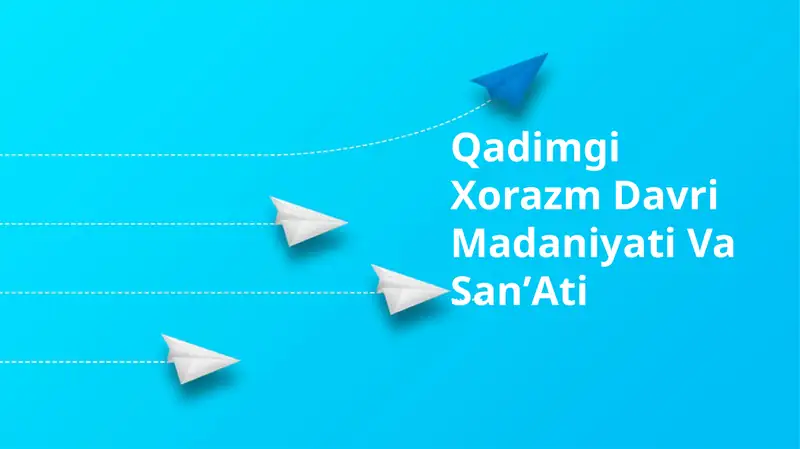 Qadimgi Xorazm Davri Madaniyati Va SanʼAti