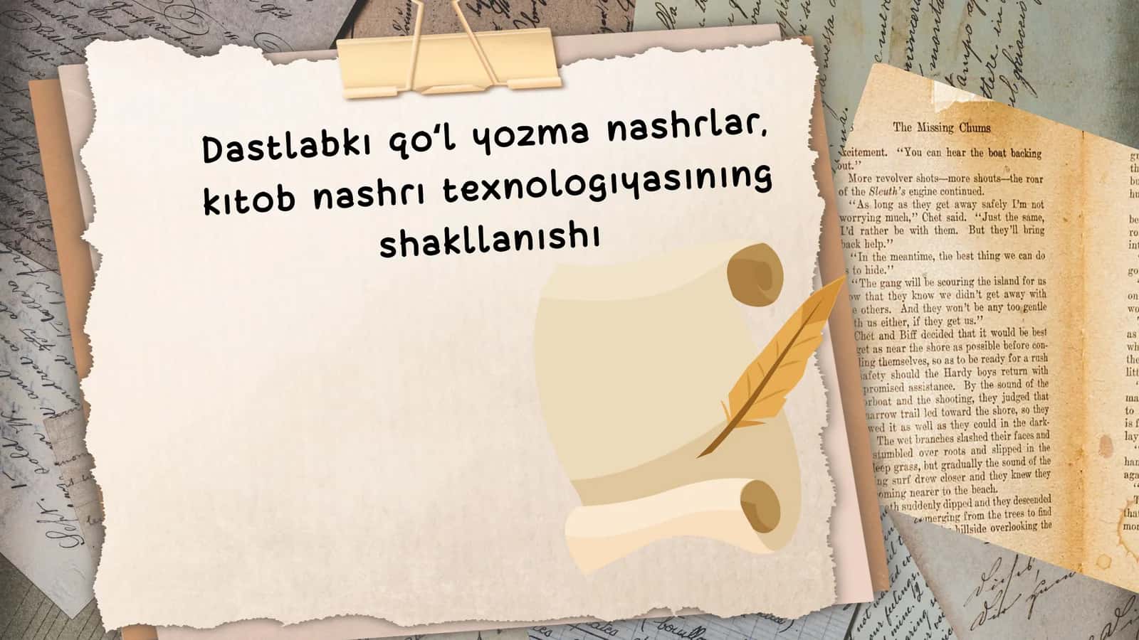 Dastlabki qoʻl yozma nashrlar, kitob nashri texnologiyasining shakllanishi