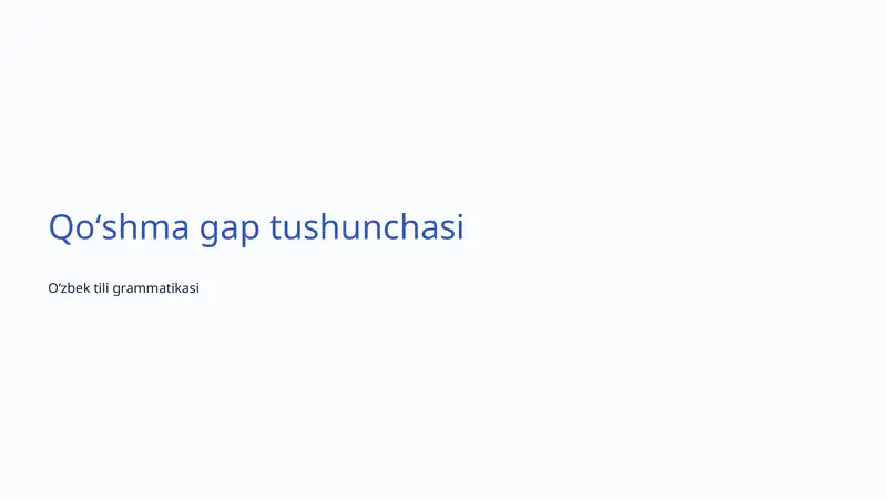 Qoʻshma gap tushunchasi