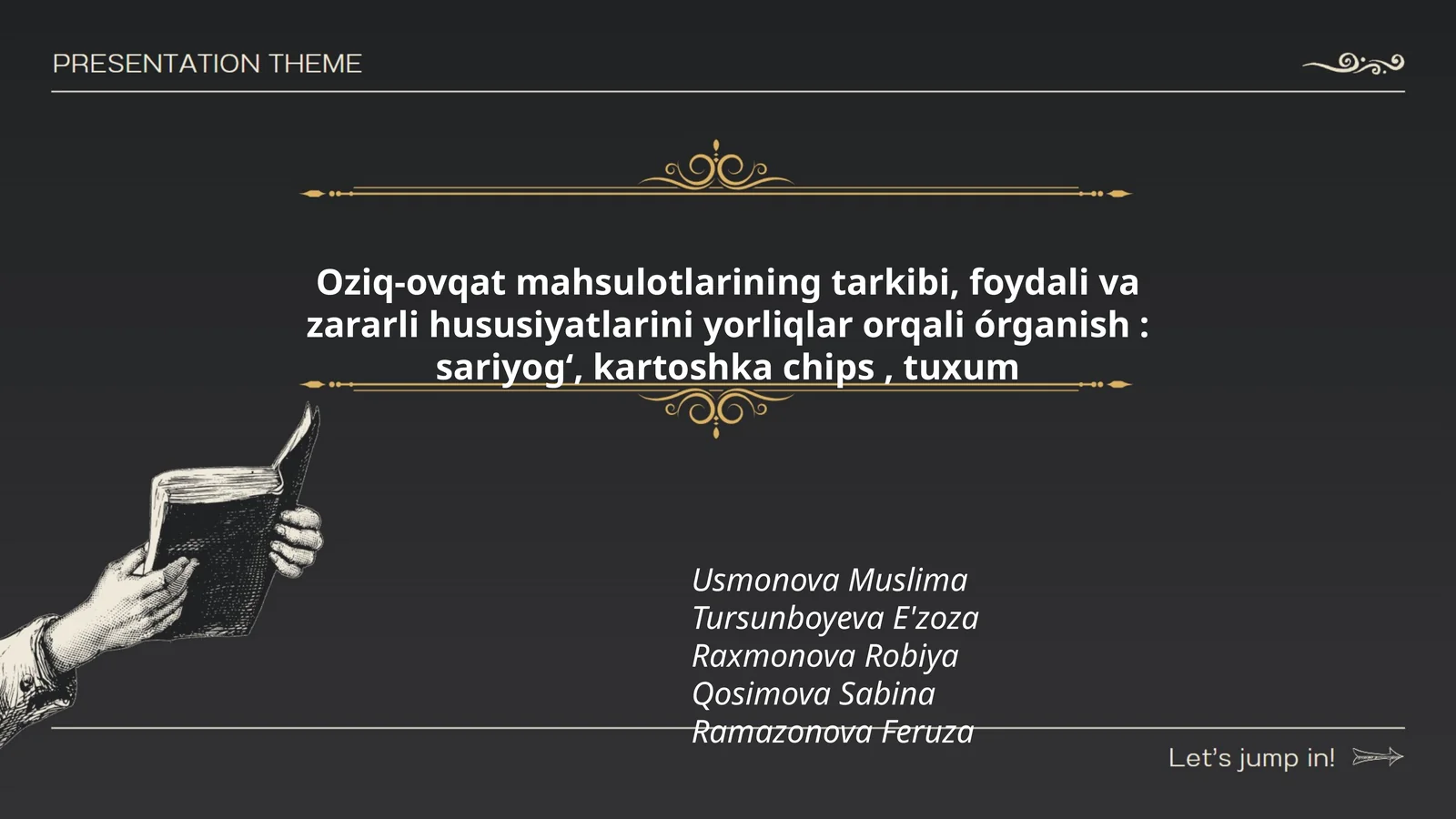 Oziq-ovqat mahsulotlarining tarkibi, foydali va zararli hususiyatlarini yorliqlar orqali órganish