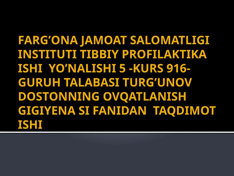 Oziq-ovqat mahsulotlari sifatini sanitar-gigiyenik va mikrobiologik nazorat