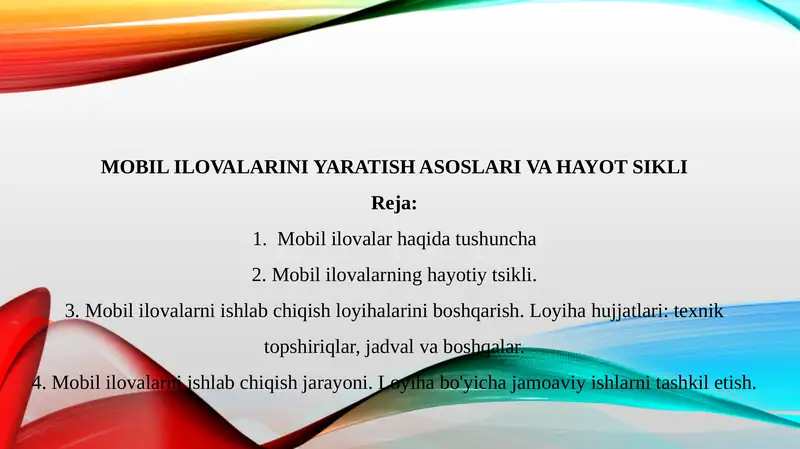 MOBIL ILOVALARINI YARATISH ASOSLARI VA HAYOT SIKLI