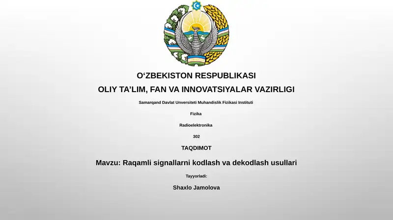 Raqamli signallarni kodlash va dekodlash usullari