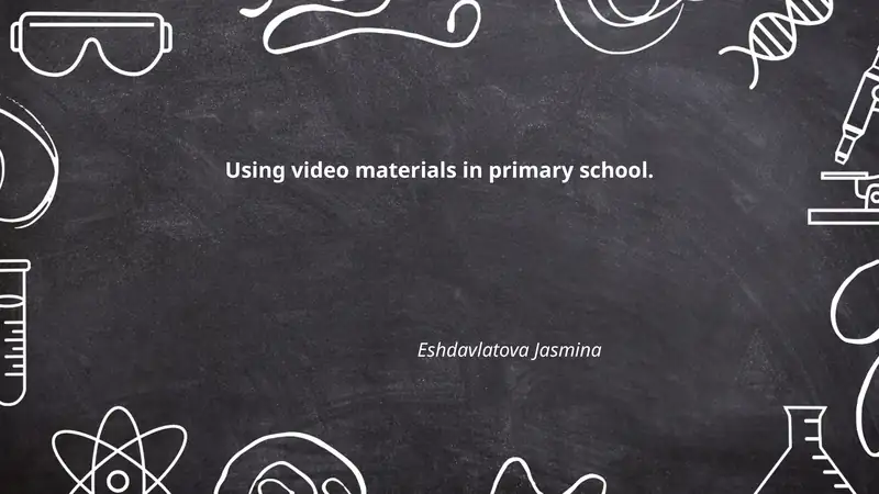 Using video materials in primary school
