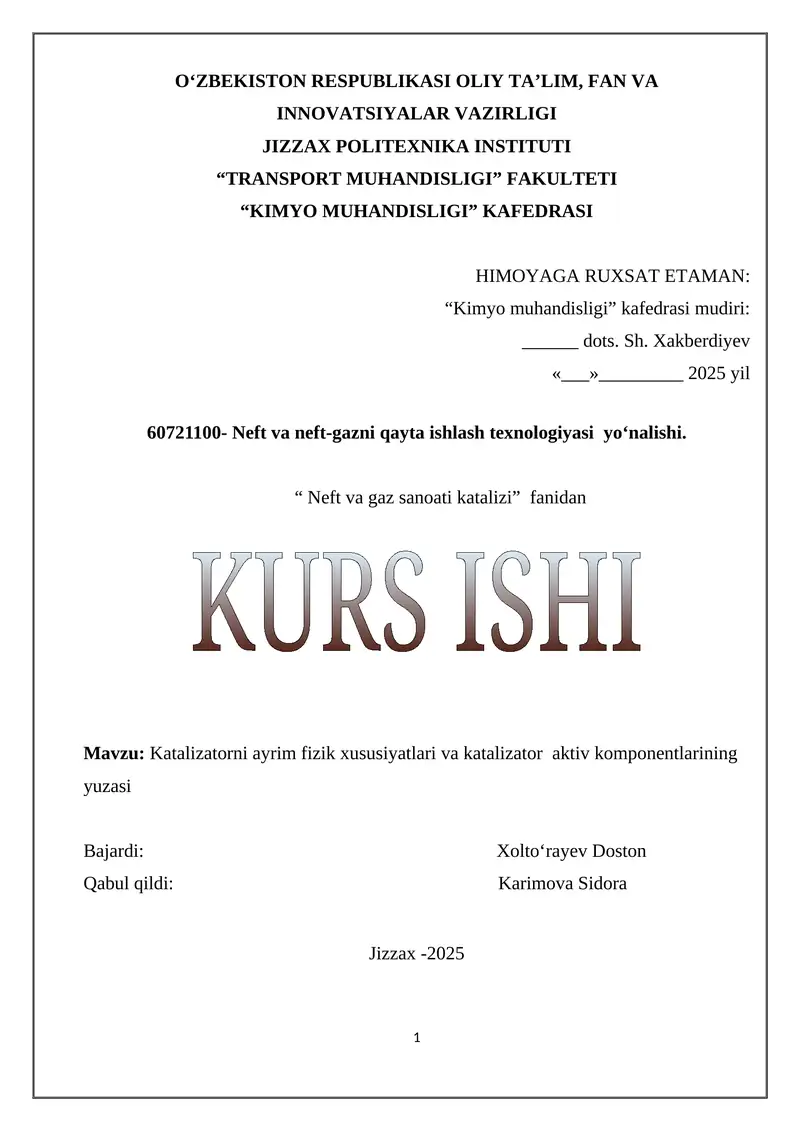 Katalizatorni ayrim fizik xususiyatlari va katalizator aktiv komponentlarining yuzasi