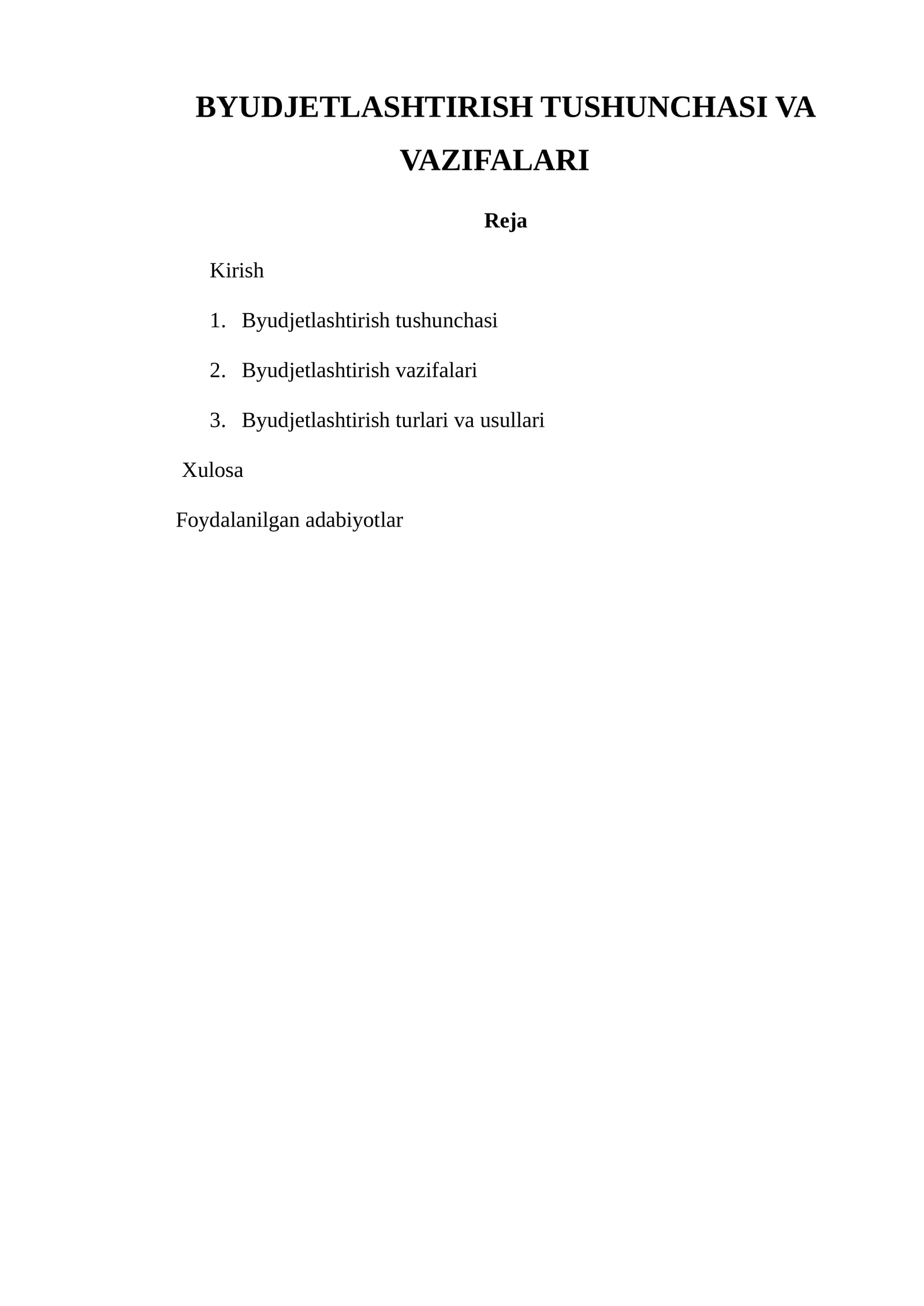 BYUDJETLASHTIRISH TUSHUNCHASI VA VAZIFALARI