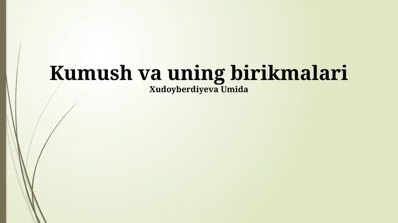 Kumush va uning birikmalari