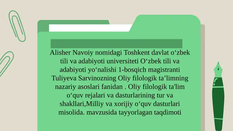 Oliy filologik ta'lim dasturlarining tur va shakllarining umumiy ko‘rinishi