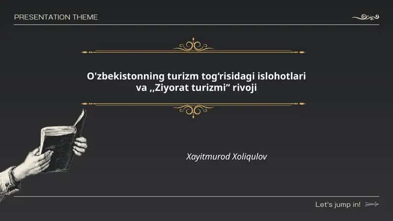 O'zbekistonning turizm tog‘risidagi islohotlari va Ziyorat turizmi rivoji