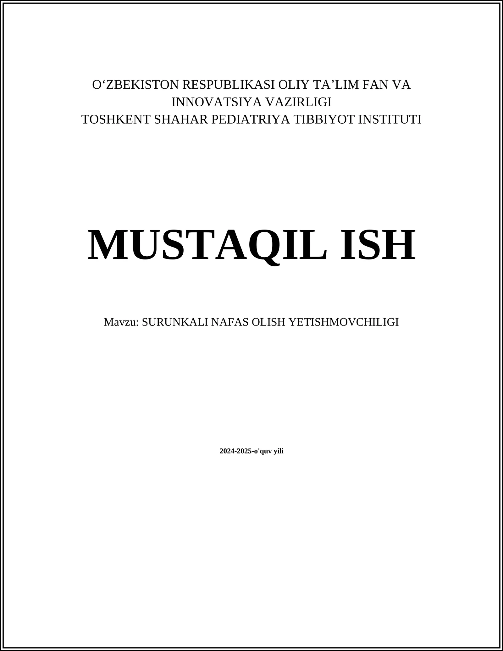 SURUNKALI NAFAS OLISH YETISHMOVCHILIGI