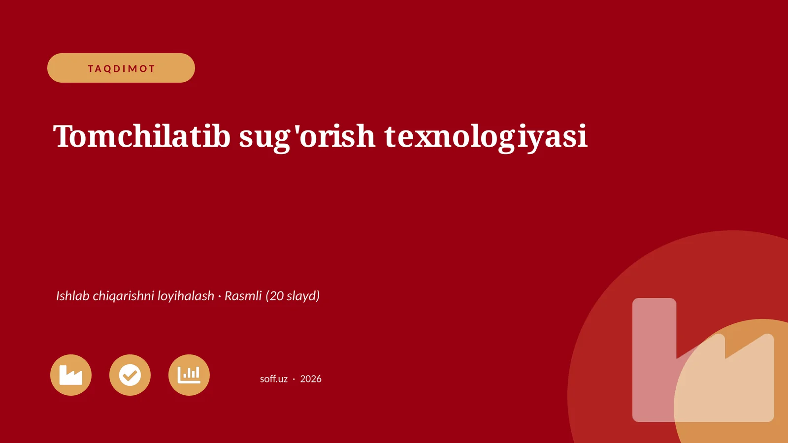 Tomchilatib sug'orish texnologiyasi