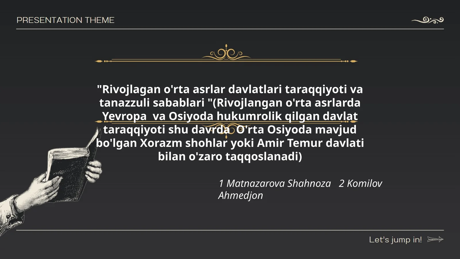 Rivojlagan o'rta asrlar davlatlari taraqqiyoti va tanazzuli sabablari