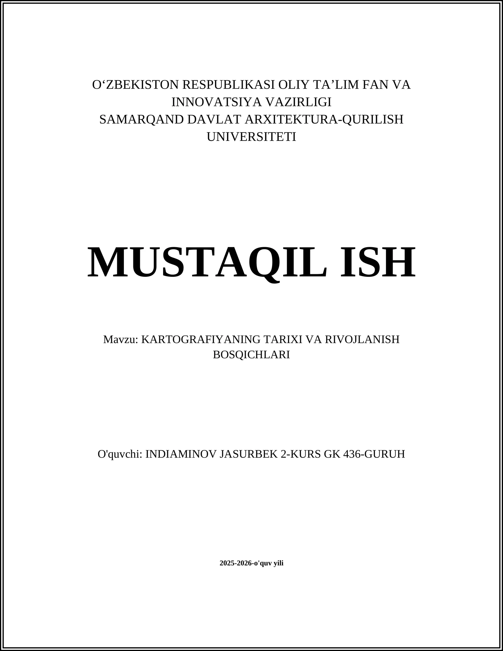 KARTOGRAFIYANING TARIXI VA RIVOJLANISH BOSQICHLARI