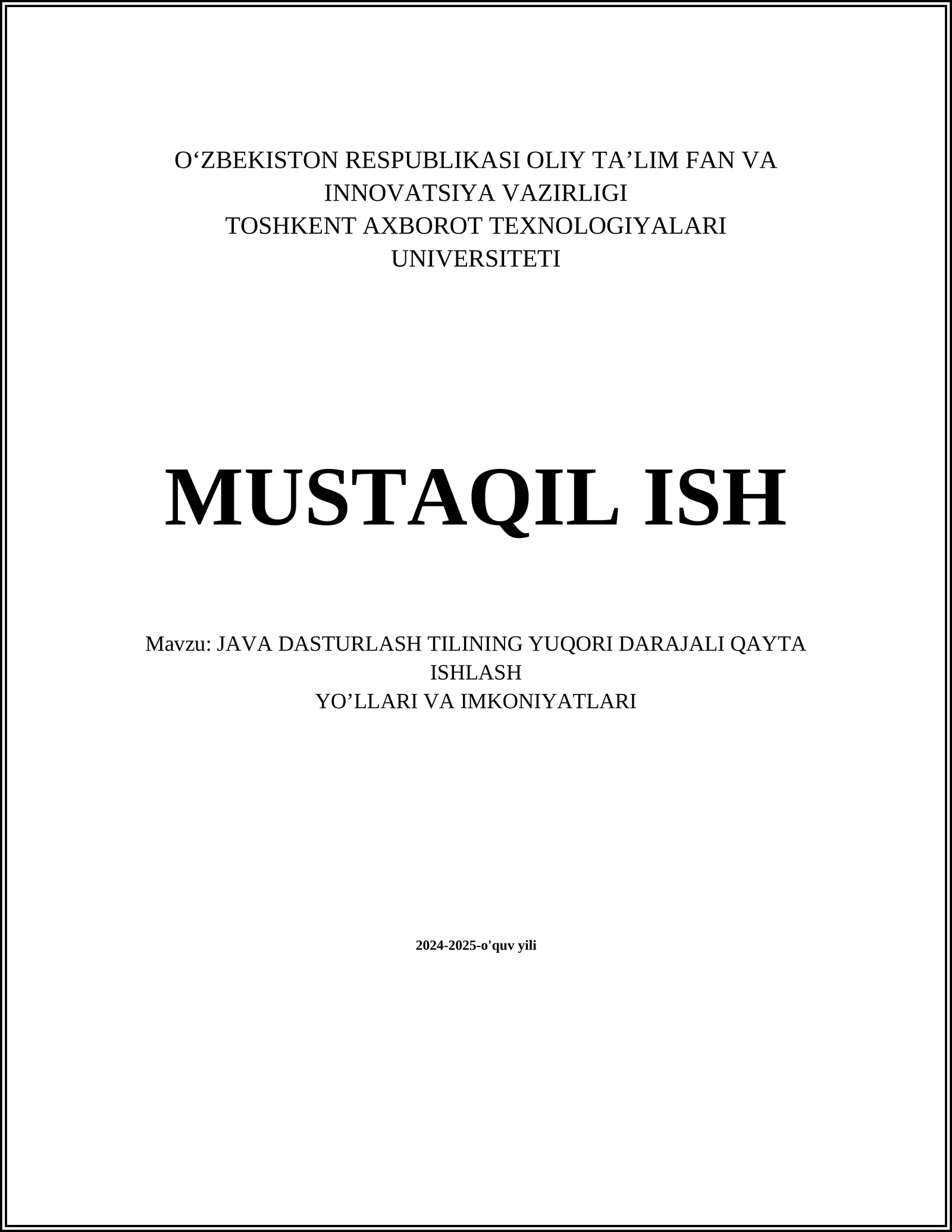 JAVA DASTURLASH TILINING YUQORI DARAJALI QAYTA ISHLASH YO’LLARI VA IMKONIYATLARI