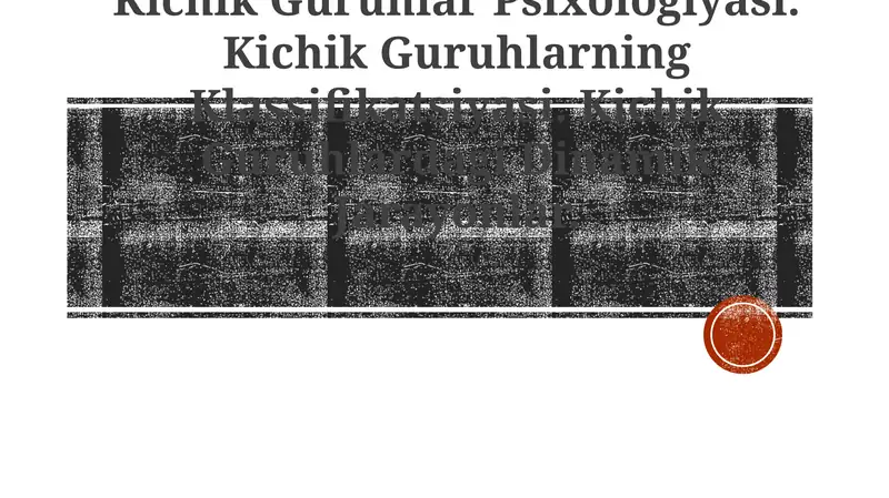 Kichik Guruhlar Psixologiyasi