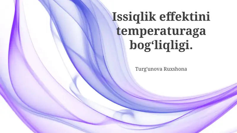 Issiqlik effektini temperaturaga bogʻliqligi