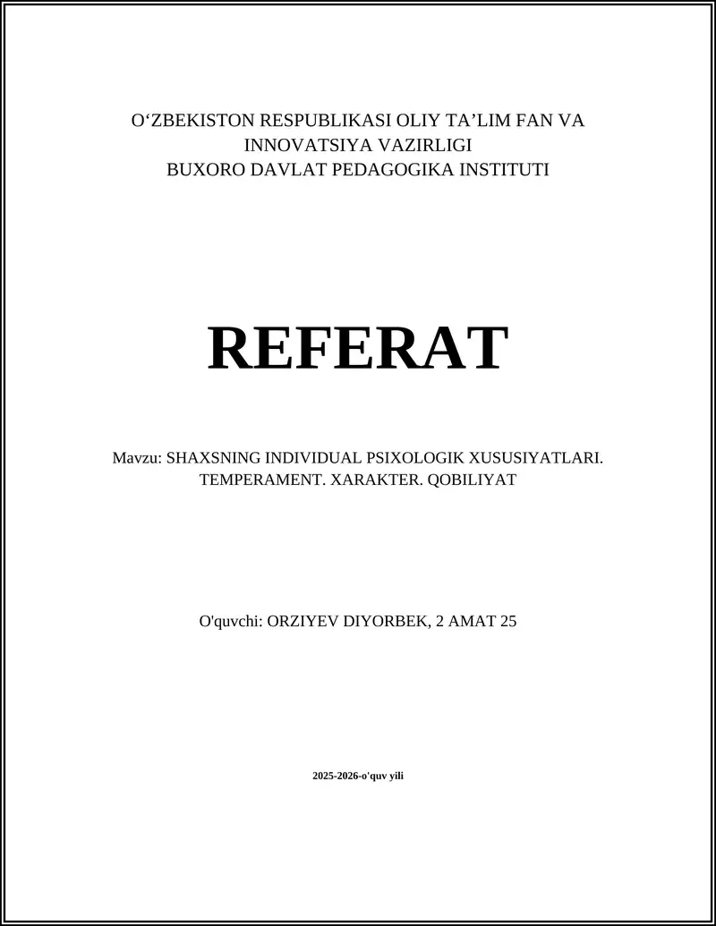 SHAXSNING INDIVIDUAL PSIXOLOGIK XUSUSIYATLARI